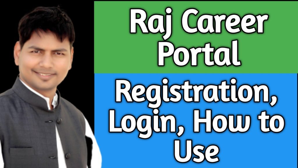 Raj Career Portal Registration Login How to Use